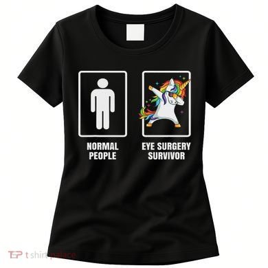 Dabbing Unicorn Eye Surgery Survivor Recovery Get Well Gift Women's T-Shirt