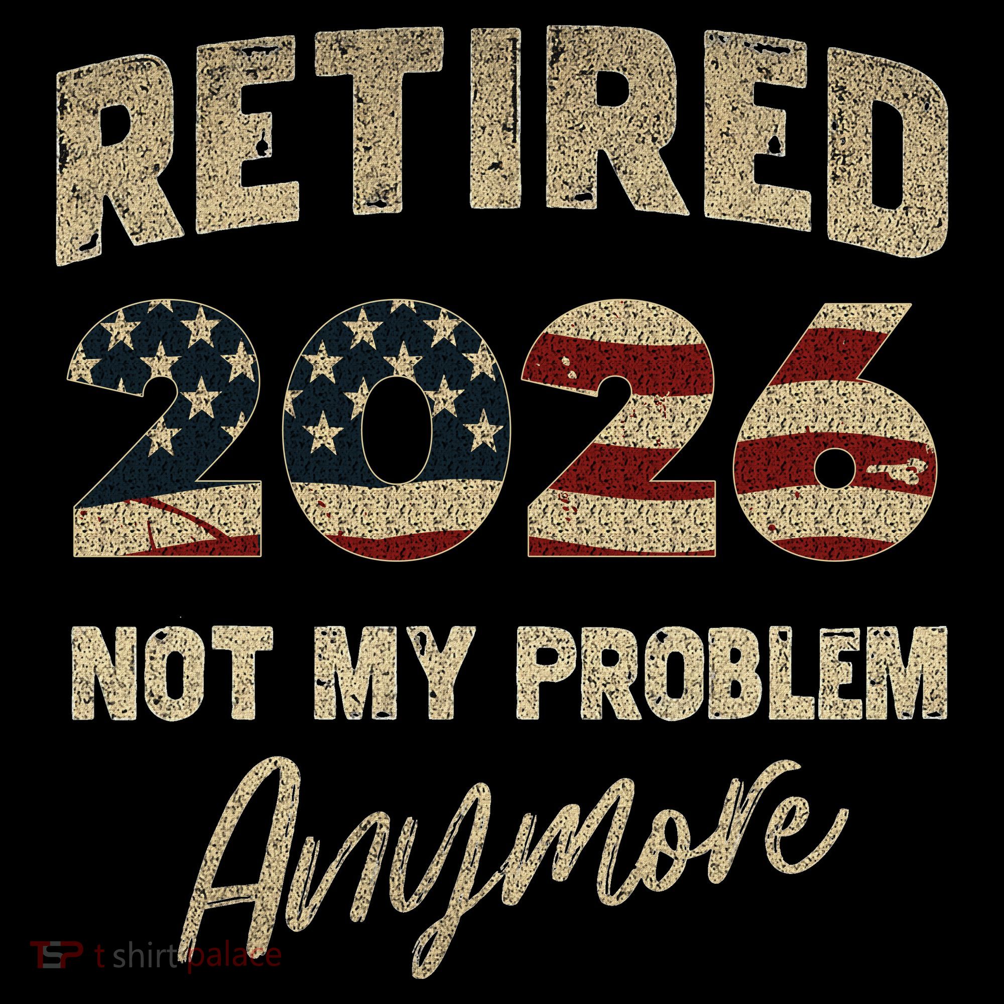Distressed USA Flag Retired 2026 Not My Problem Anymore Women's Tank Top