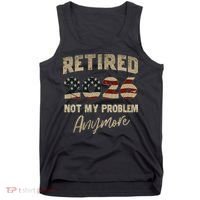Distressed USA Flag Retired 2026 Not My Problem Anymore Tank Top thumb 0