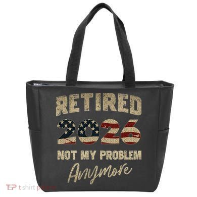 Distressed USA Flag Retired 2026 Not My Problem Anymore Tote Bag