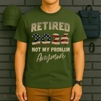 Distressed USA Flag Retired 2026 Not My Problem Anymore T-Shirt thumb 6