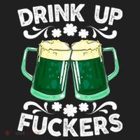 Drink Up Fuckers Funny St Patricks Day Beer Lover Bitches Women's Sweatshirt thumb 2