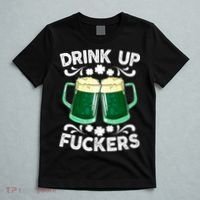 Drink Up Fuckers Funny St Patricks Day Beer Lover Bitches T-Shirt thumb 5