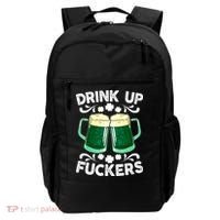 Drink Up Fuckers Funny St Patricks Day Beer Lover Bitches Backpack thumb 0