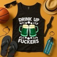 Drink Up Fuckers Funny St Patricks Day Beer Lover Bitches Tank Top thumb 4