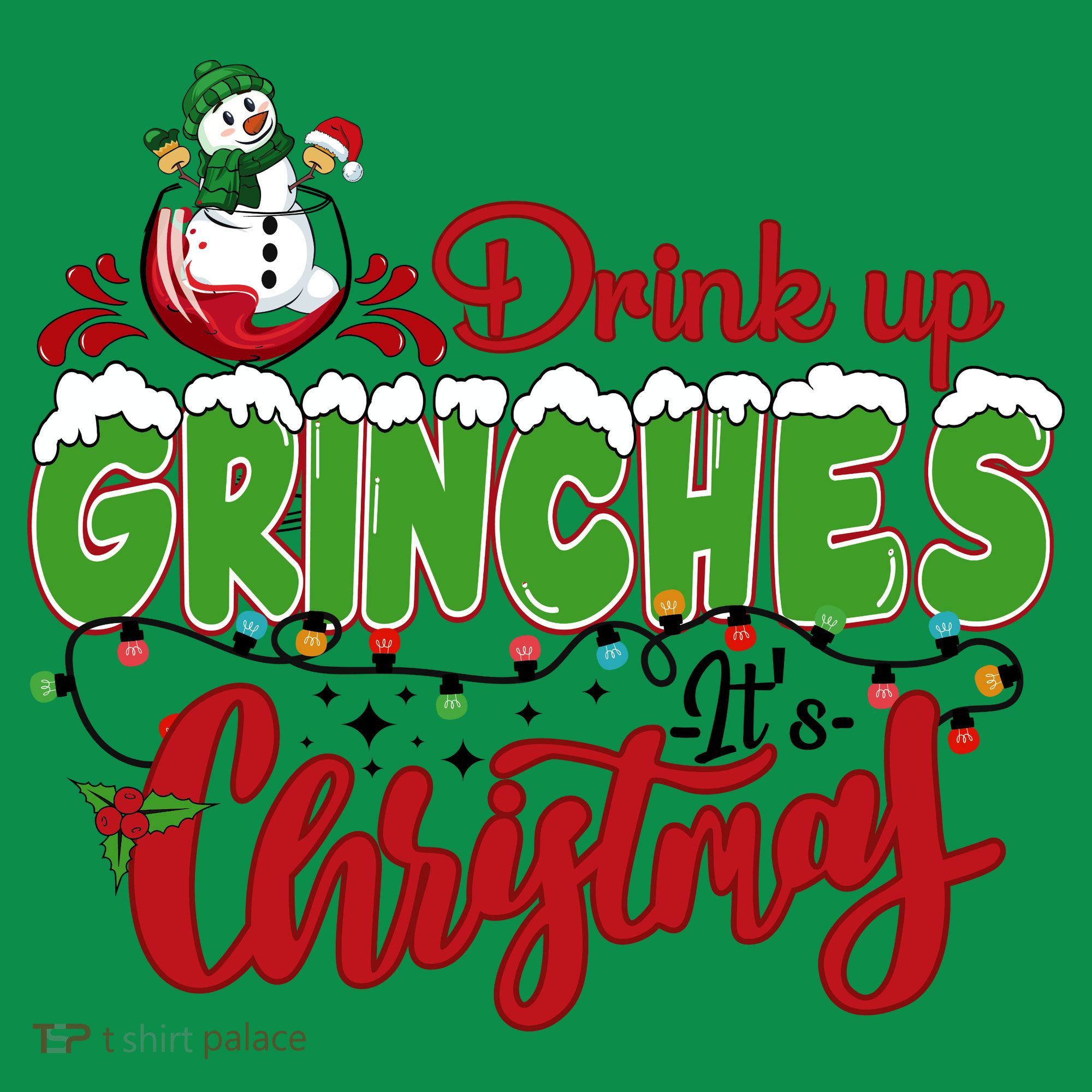 Drink Up Grinches It's Christmas Lights Funny Xmas Holidays Sweatshirt