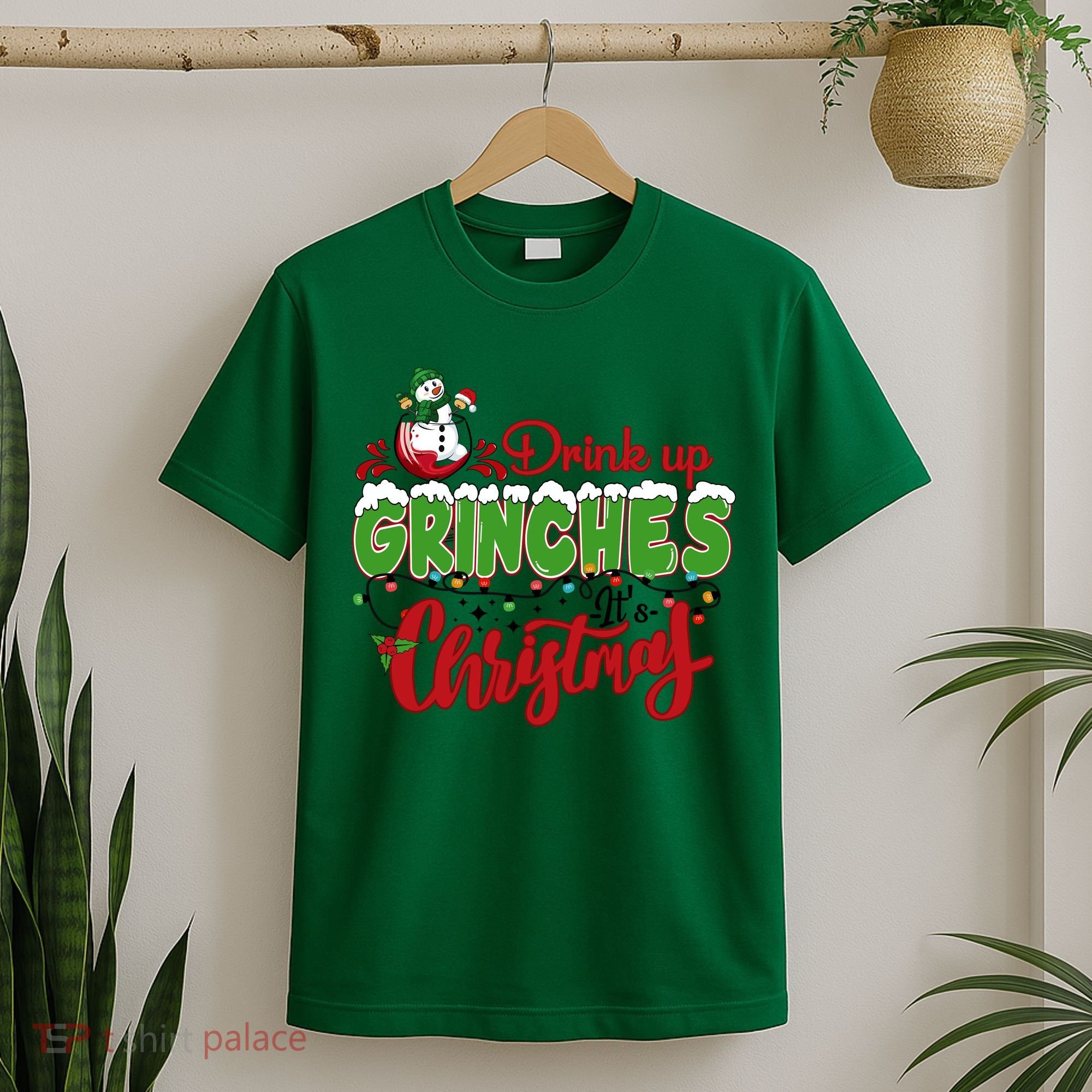 Drink Up Grinches It's Christmas Lights Funny Xmas Holidays T-Shirt