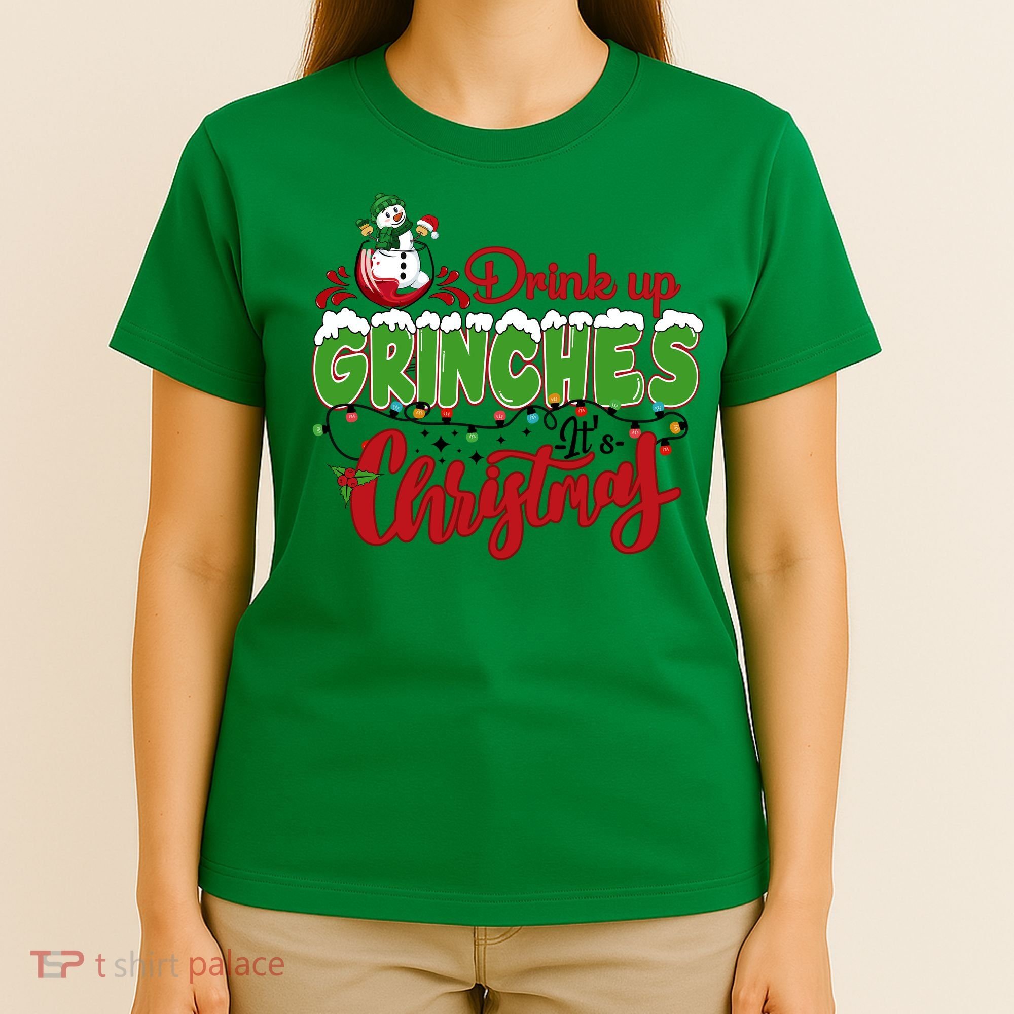 Drink Up Grinches It's Christmas Lights Funny Xmas Holidays T-Shirt