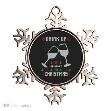 Drink Up Grinches It Is Christmas Ornament