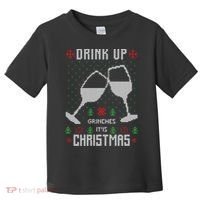 Drink Up Grinches It Is Christmas Toddler T-Shirt thumb 0
