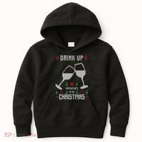 Drink Up Grinches It Is Christmas Kids Hoodie thumb 0