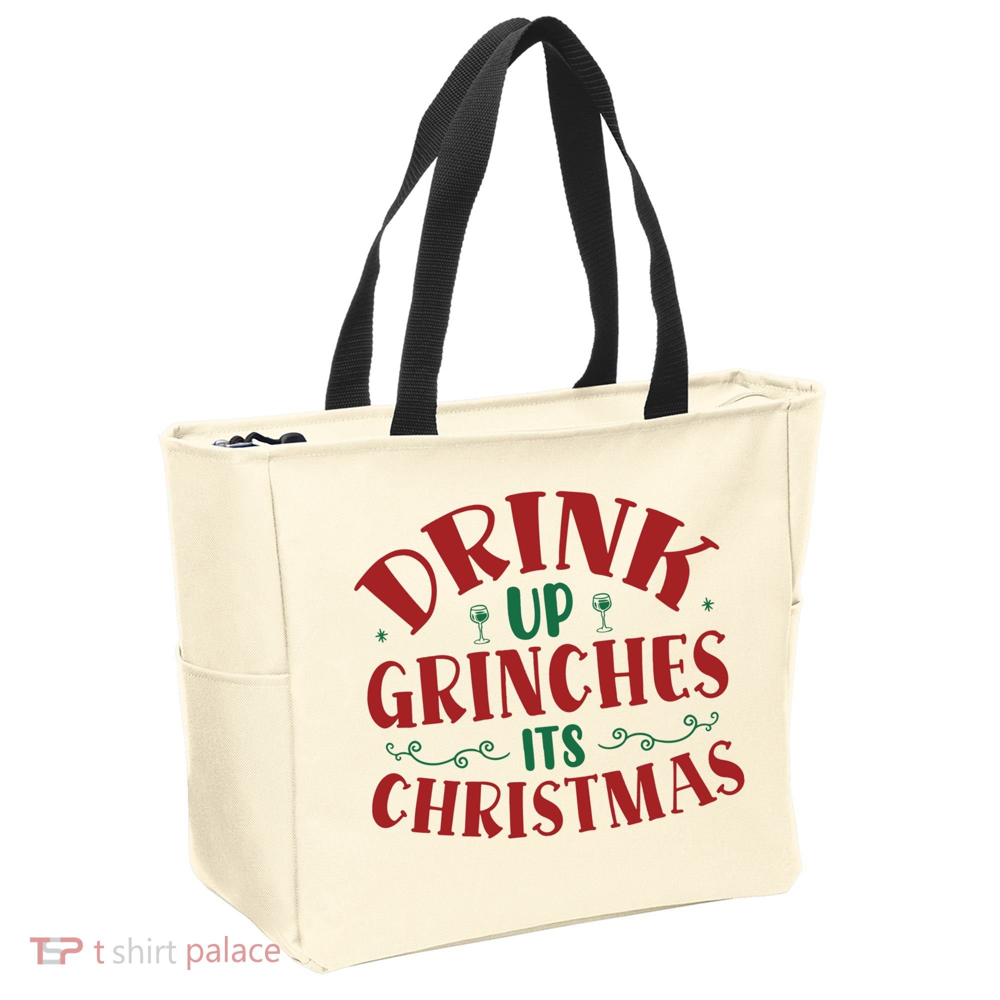 Drink Up Grinches Its Christmas Tote Bag