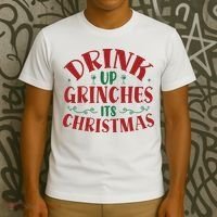Drink Up Grinches Its Christmas T-Shirt thumb 3