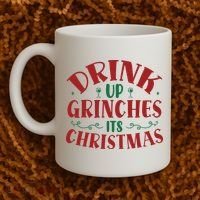 Drink Up Grinches Its Christmas Coffee Mug thumb 2