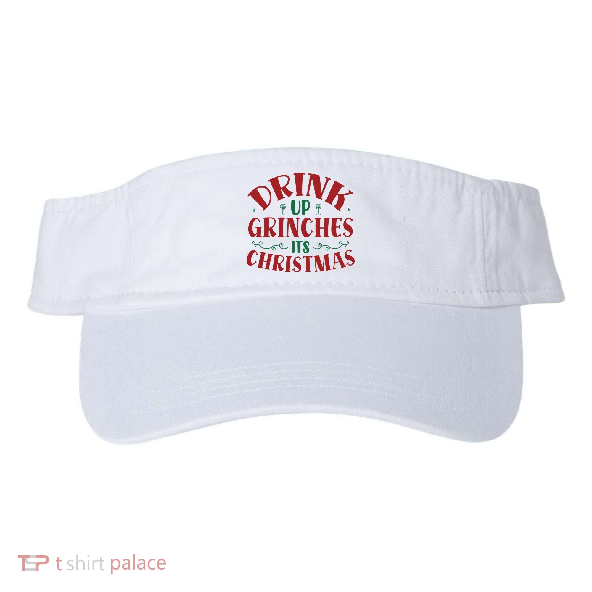 Drink Up Grinches Its Christmas Visor