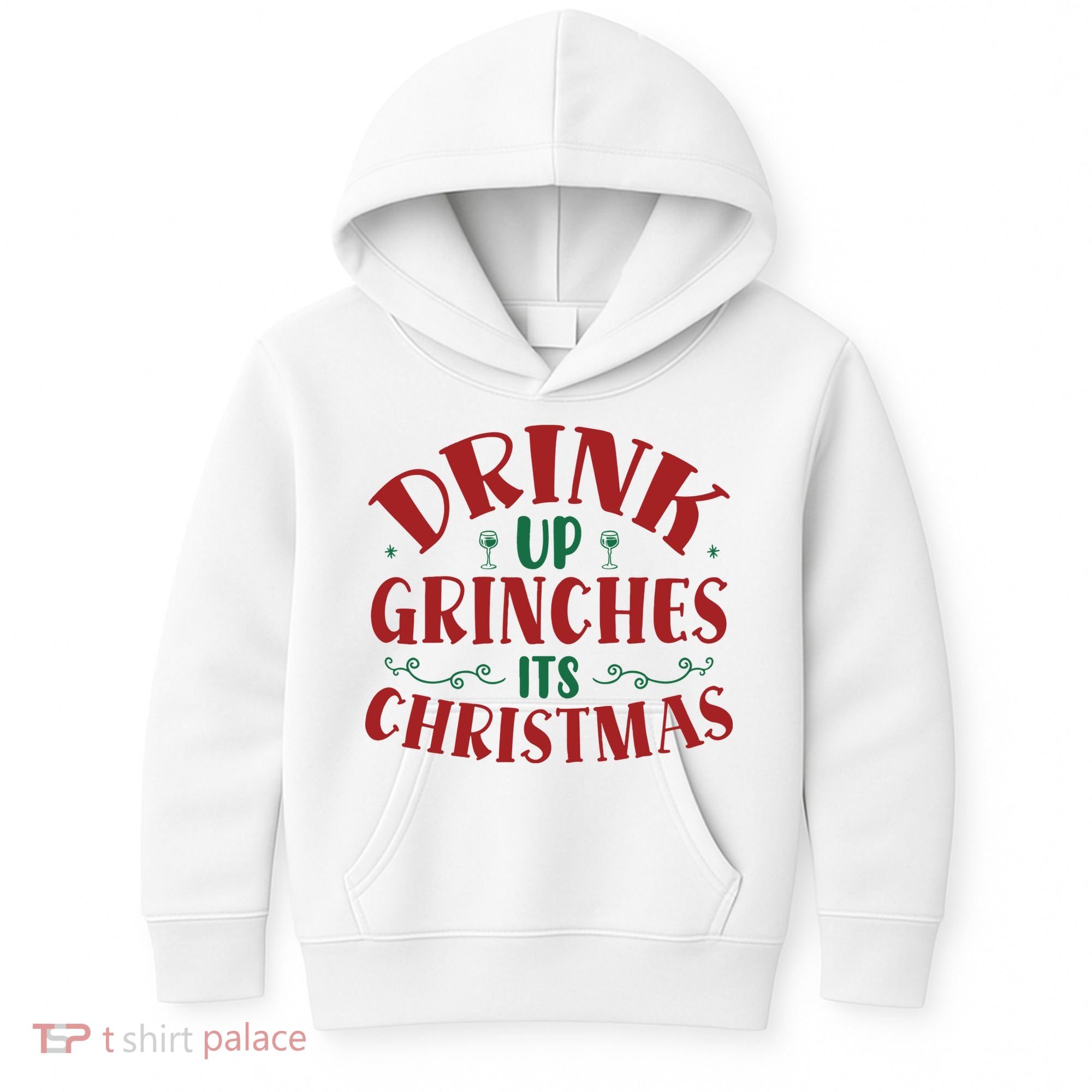 Drink Up Grinches Its Christmas Kids Hoodie