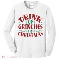 Drink Up Grinches Its Christmas Kids Long Sleeve Shirt thumb 0