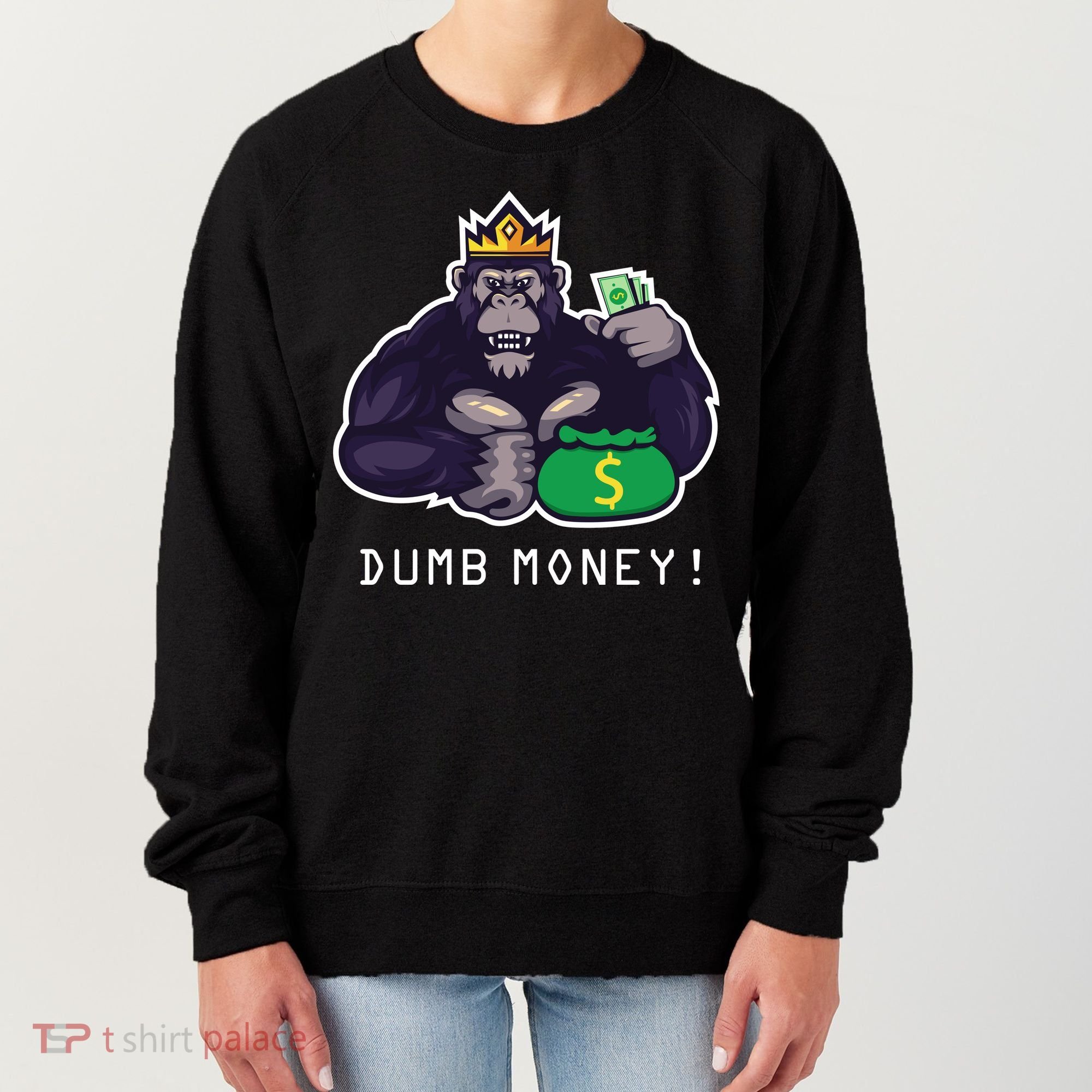 Dumb Money Ape Women's Sweatshirt