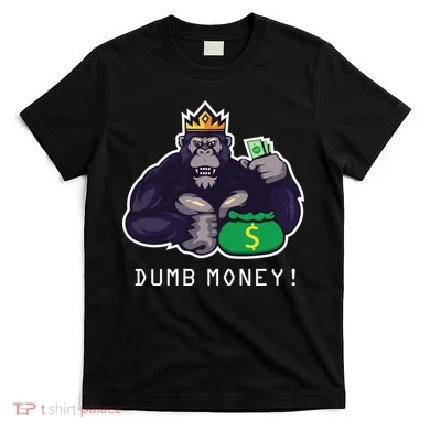 Dumb Money Ape T-Shirt