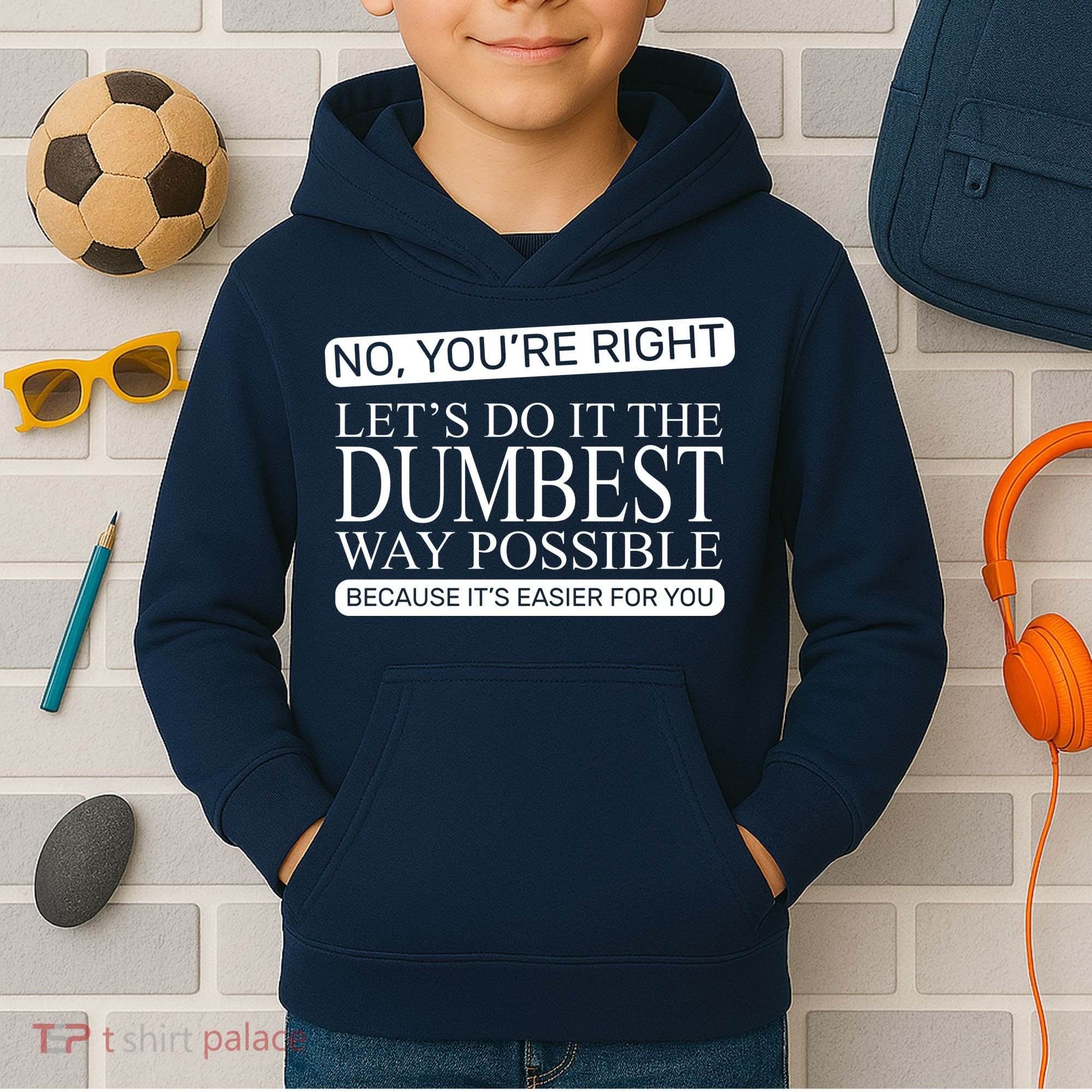 Dumbest Way Possible Kids Hoodie