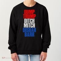Dump Trump Ditch Mitch Disbar Barr Women's Sweatshirt thumb 0