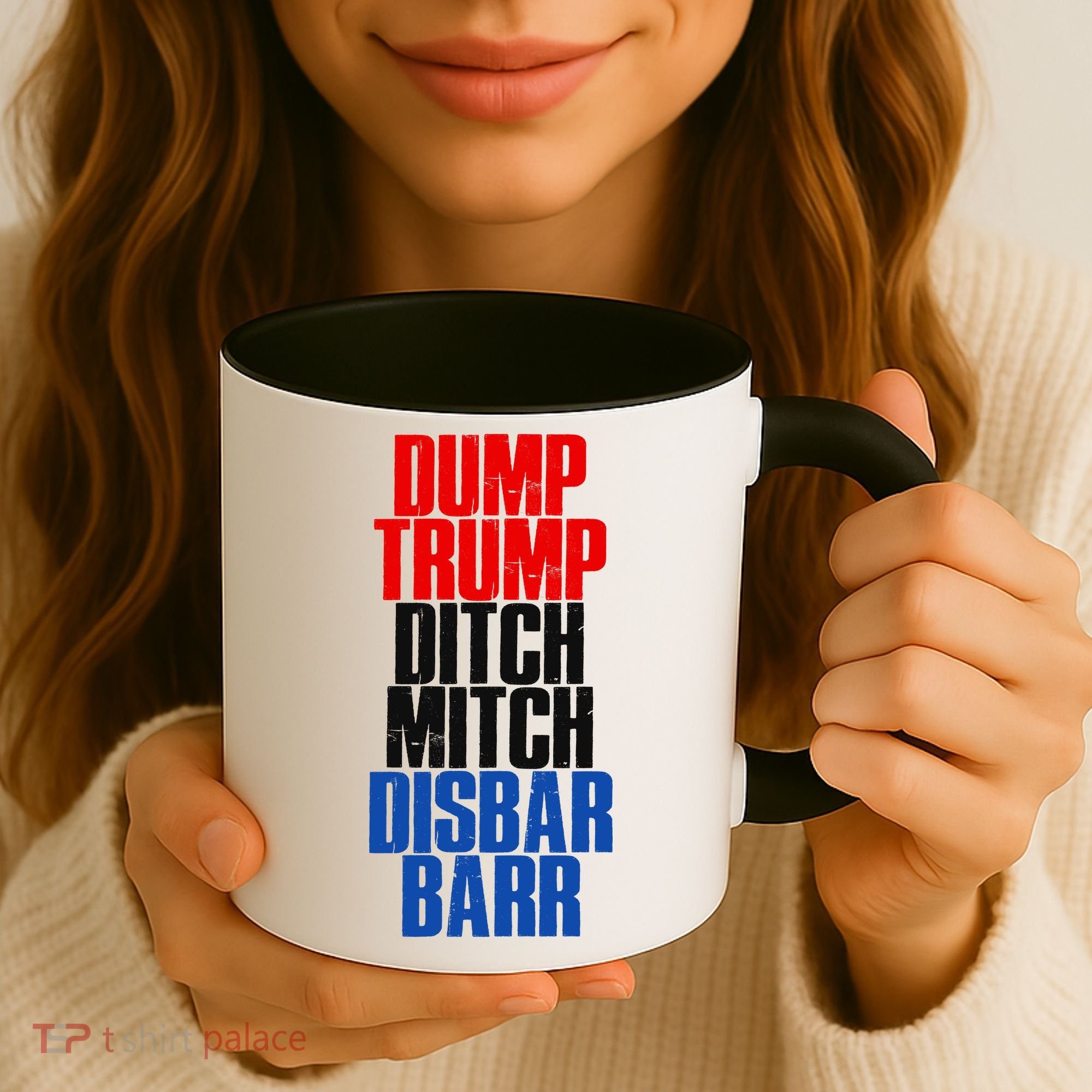 Dump Trump Ditch Mitch Disbar Barr Coffee Mug