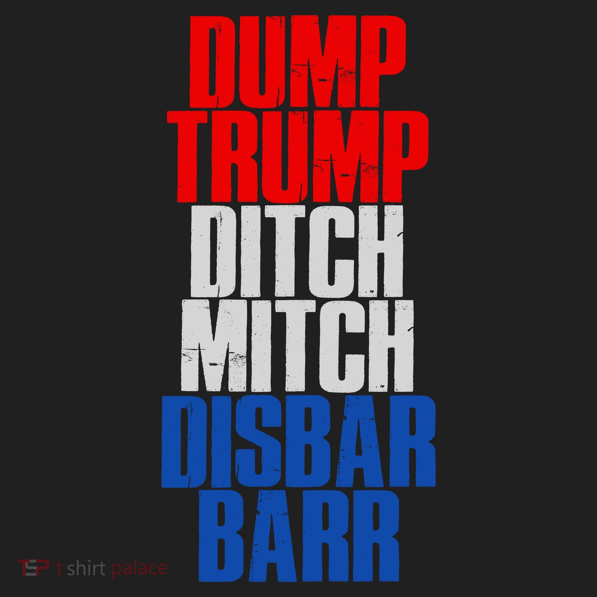 Dump Trump Ditch Mitch Disbar Barr Tumbler