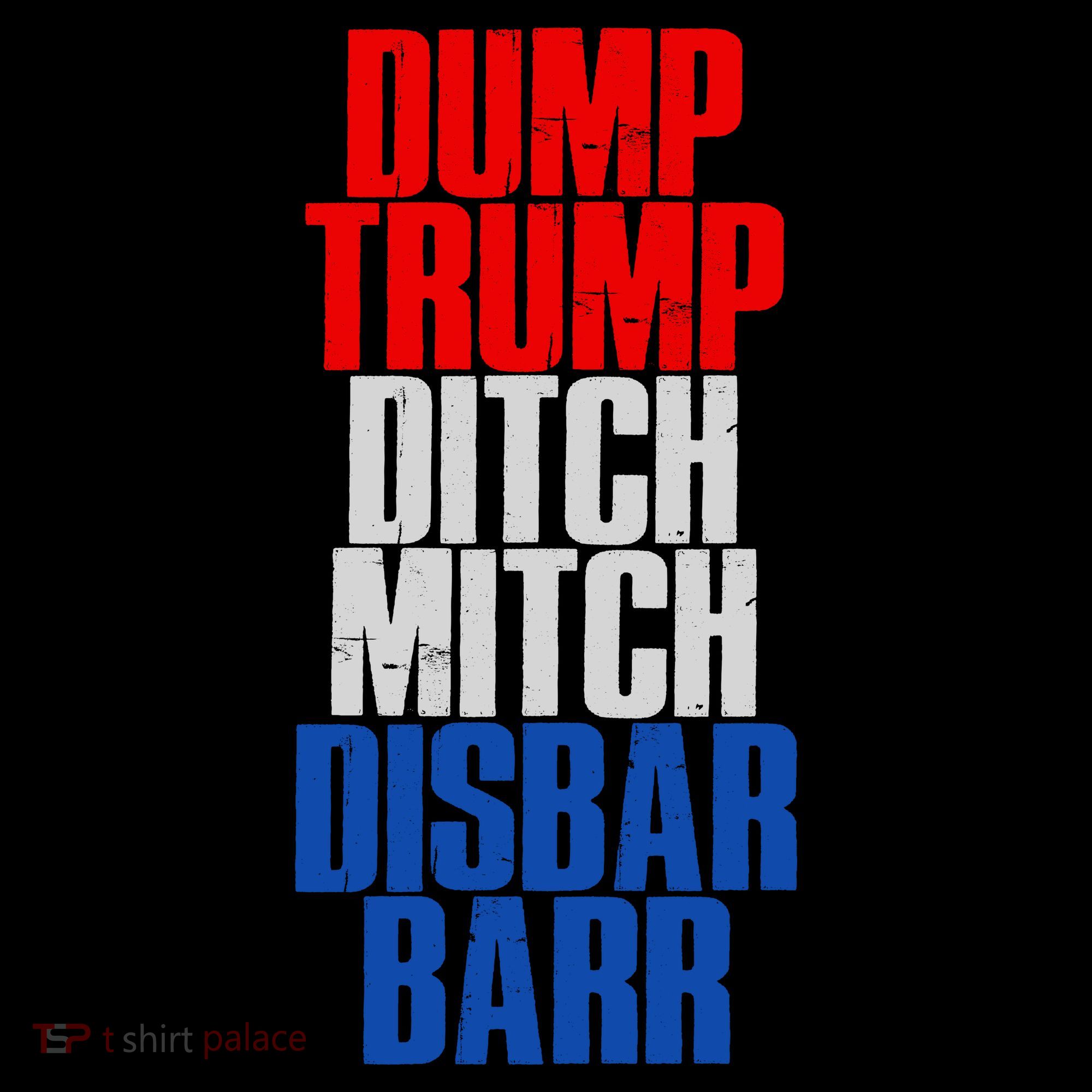 Dump Trump Ditch Mitch Disbar Barr Baby Bodysuit