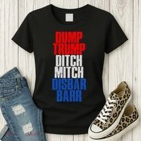Dump Trump Ditch Mitch Disbar Barr Women's T-Shirt thumb 3