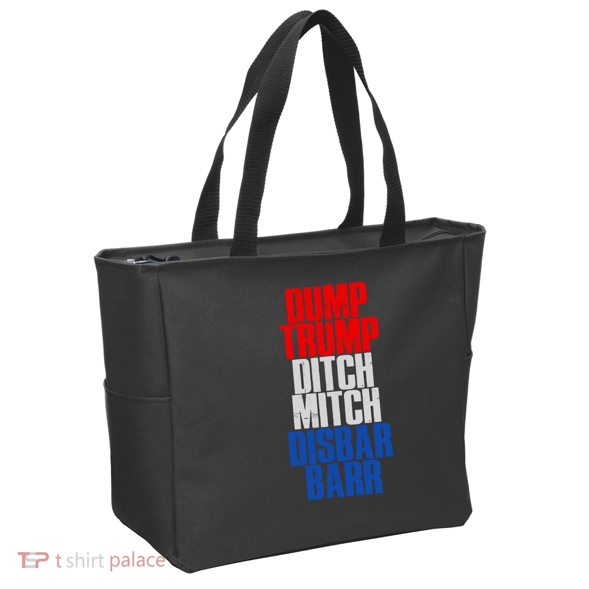 Dump Trump Ditch Mitch Disbar Barr Tote Bag