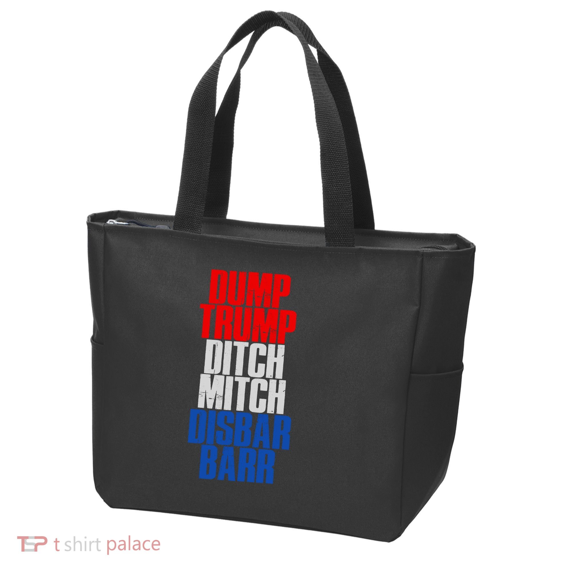 Dump Trump Ditch Mitch Disbar Barr Tote Bag