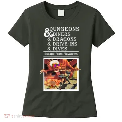 Dungeons & Diners & Dragons & Drive-Ins & Dives Women's T-Shirt