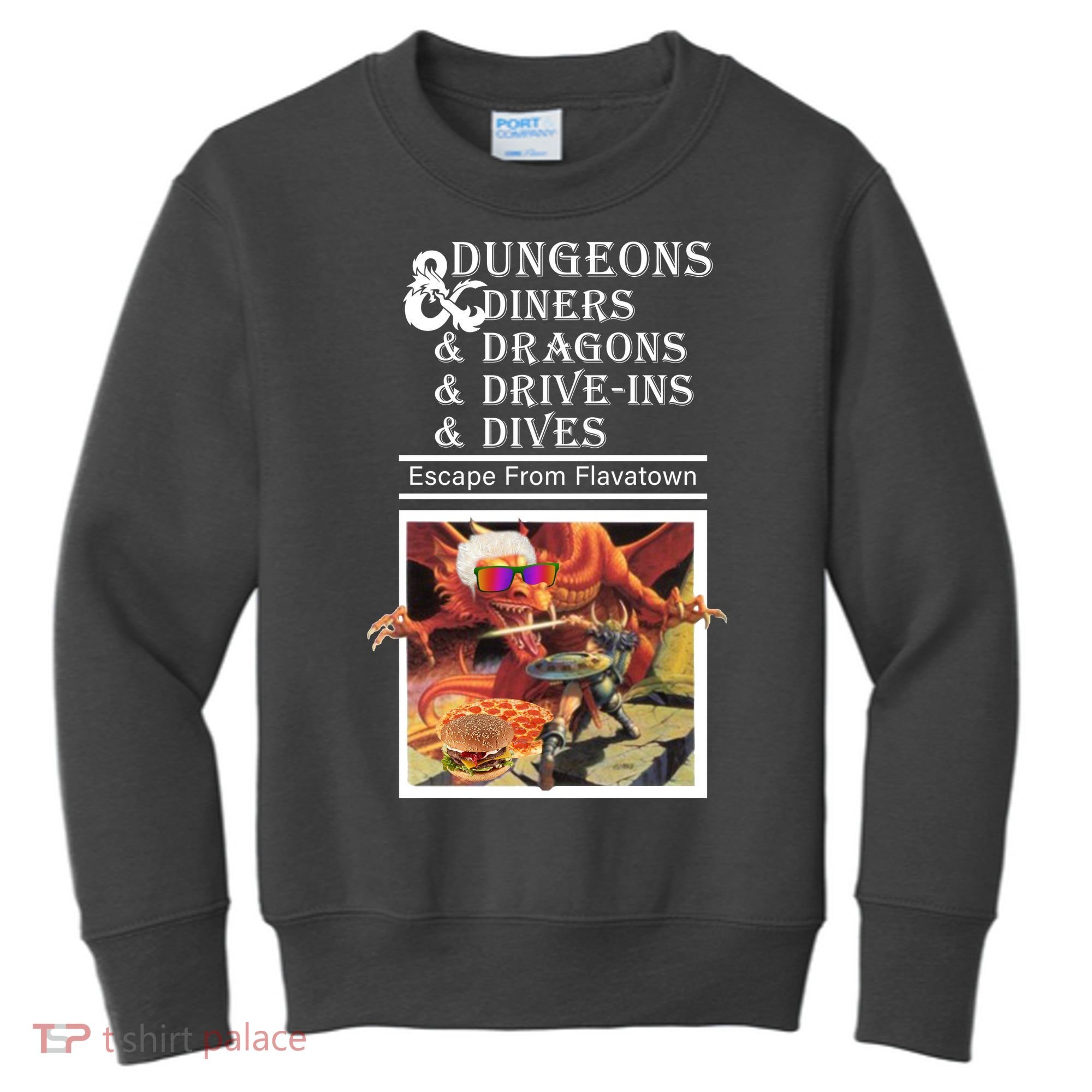 Dungeons & Diners & Dragons & Drive-Ins & Dives Kids Sweatshirt
