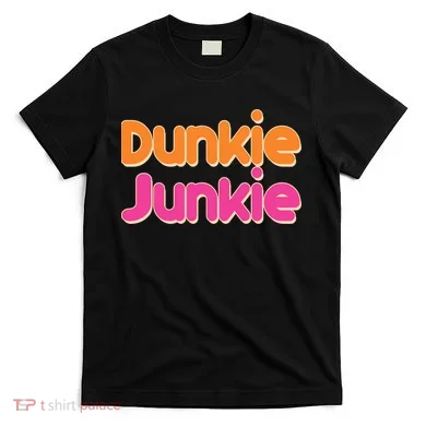 Dunkie Junkie T-Shirt