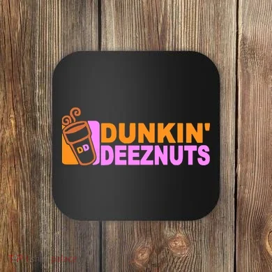 Dunkin Deeznuts Coaster