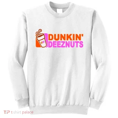 Dunkin Deeznuts Sweatshirt