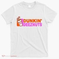 Dunkin Deeznuts T-Shirt thumb 0