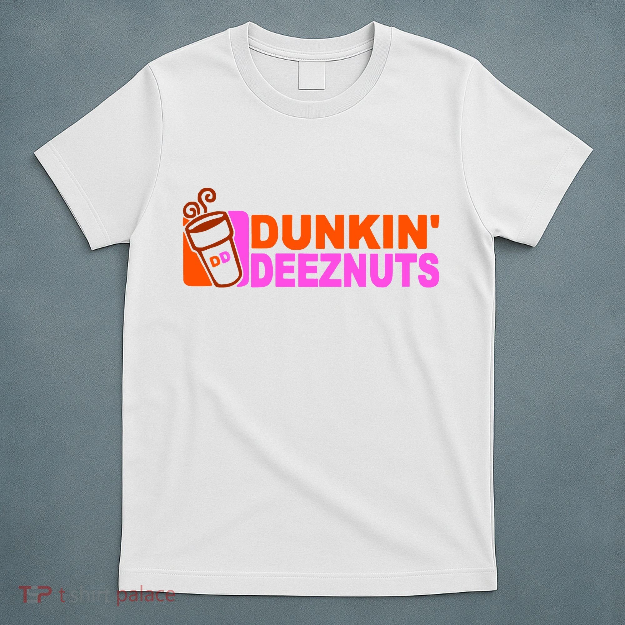 Dunkin Deeznuts T-Shirt