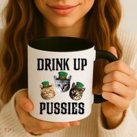 Drink Up Pussies Funny Cat Drinking St Patricks Day Coffee Mug thumb 3