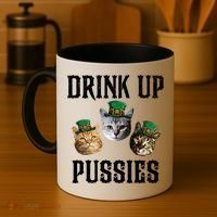 Drink Up Pussies Funny Cat Drinking St Patricks Day Coffee Mug thumb 4