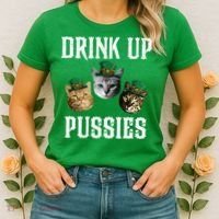 Drink Up Pussies Funny Cat Drinking St Patricks Day Women's T-Shirt thumb 2