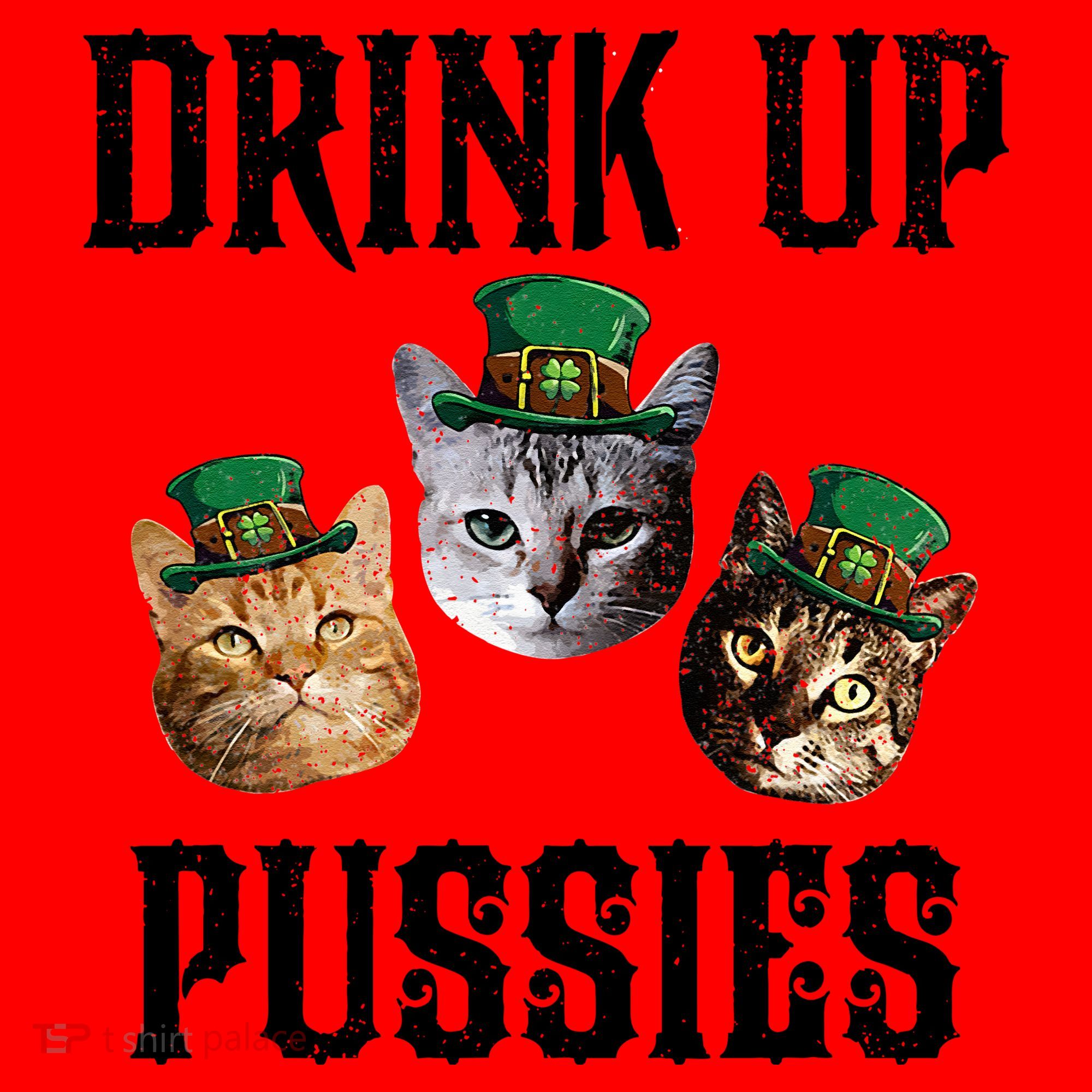Drink Up Pussies Funny Cat Drinking St Patricks Day Santa Hat
