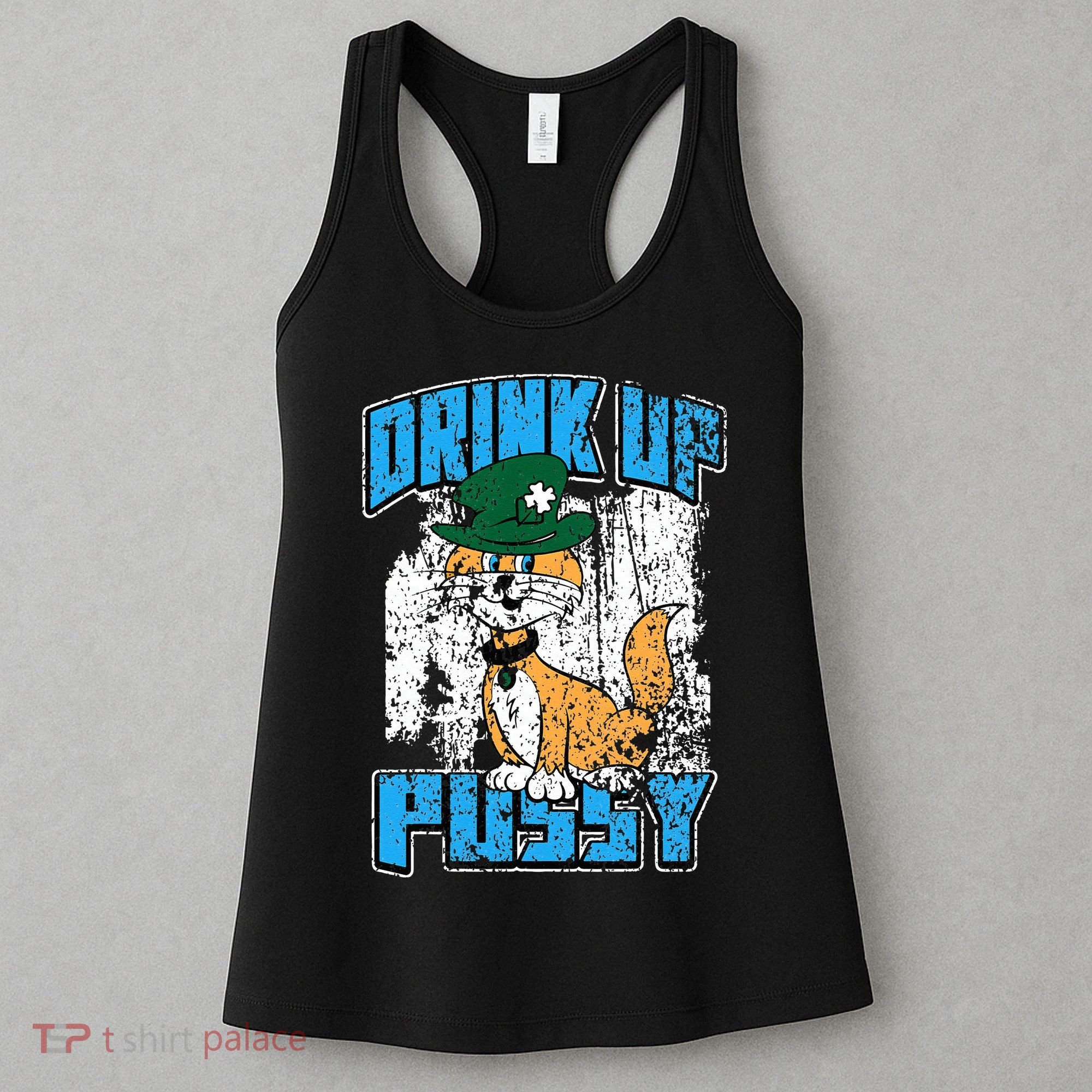 Drink Up Pussy Cat Distressed Saint Patrick's Day Women's Tank Top