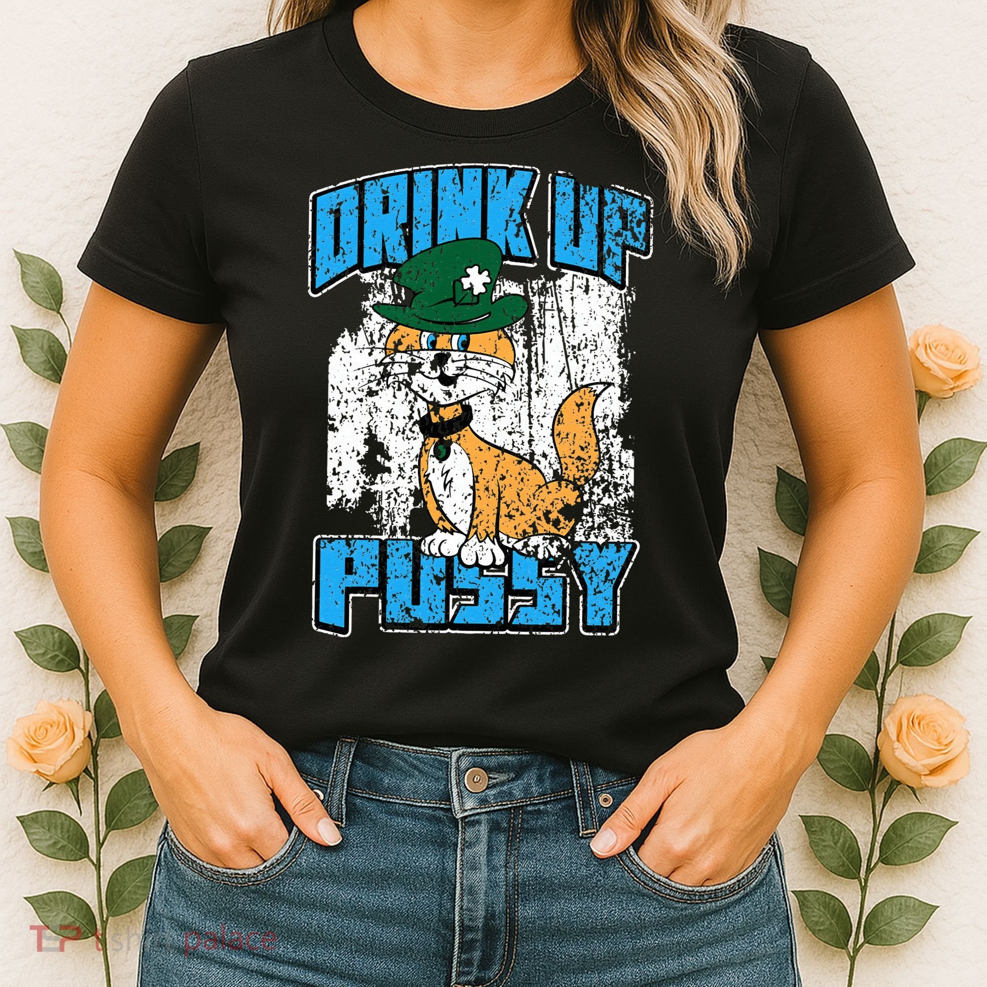 Drink Up Pussy Cat Distressed Saint Patrick's Day Women's T-Shirt