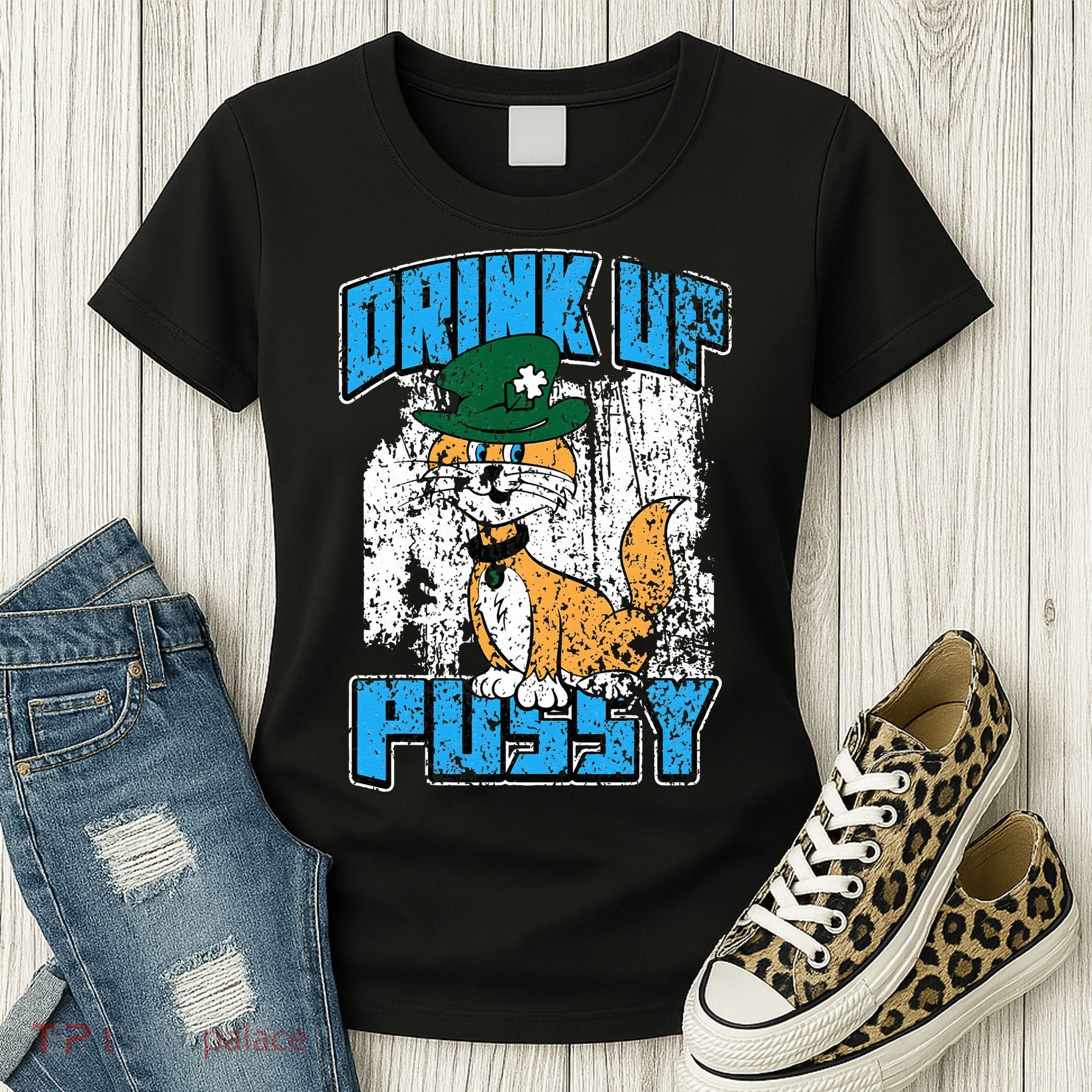 Drink Up Pussy Cat Distressed Saint Patrick's Day Women's T-Shirt