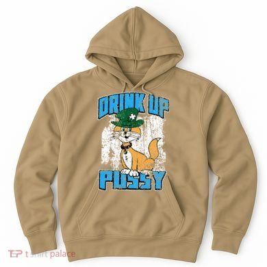 Drink Up Pussy Cat Distressed Saint Patrick's Day Hoodie