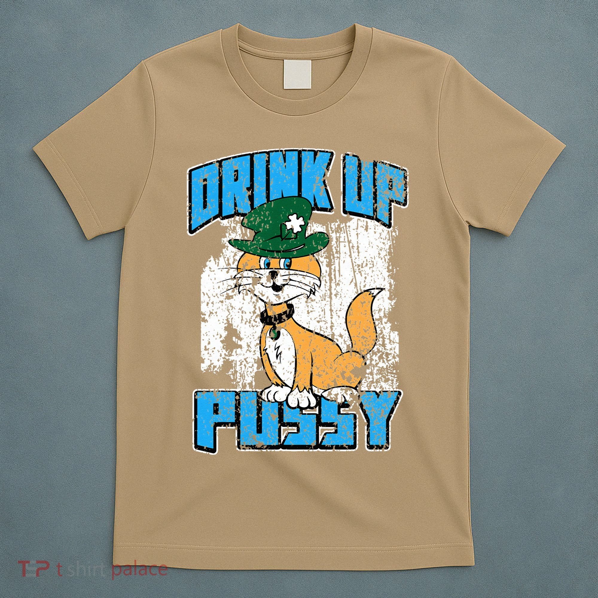 Drink Up Pussy Cat Distressed Saint Patrick's Day T-Shirt