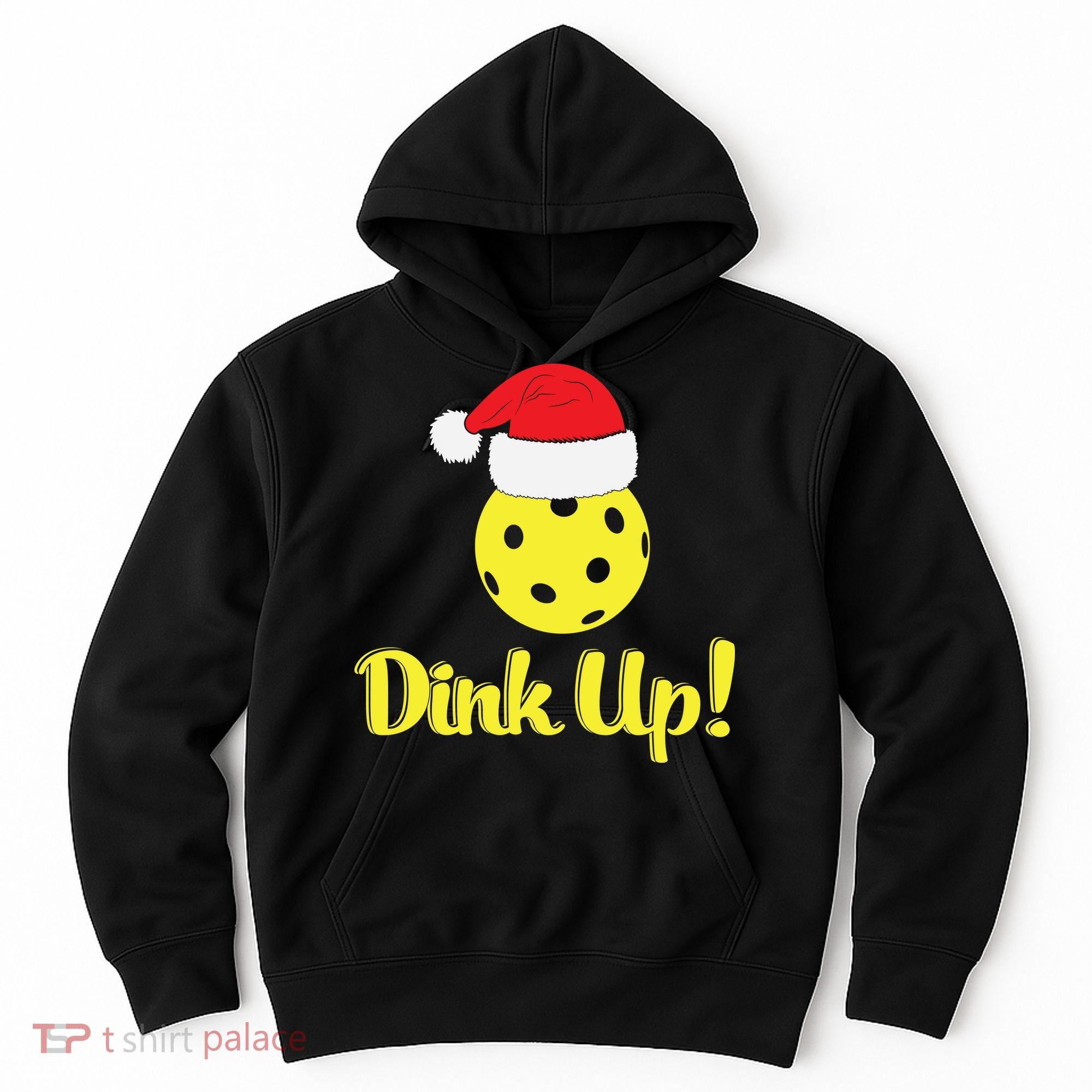 Dink Up Pickleball Christmas Santa Hat Hoodie