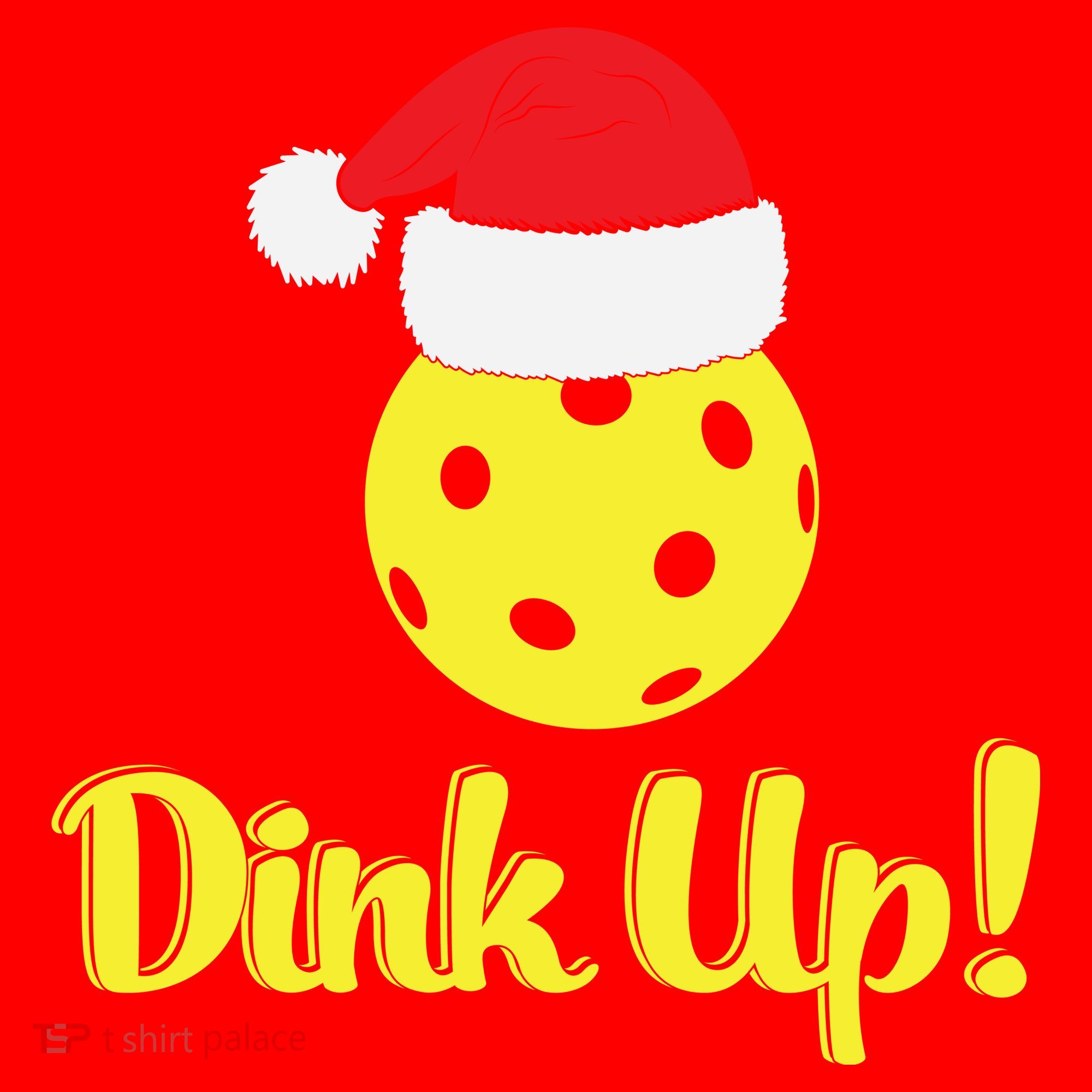 Dink Up Pickleball Christmas Santa Hat Santa Hat