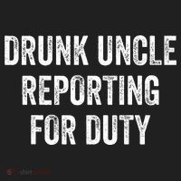 Drunk Uncle Reporting For Duty Hat thumb 2